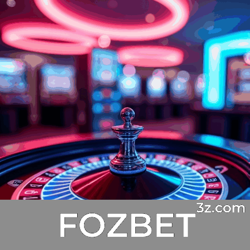 FOZBET: Apostas com Segurança e Serviço Profissional